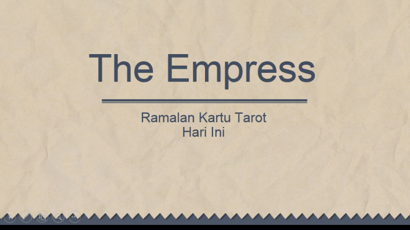 Ramalan Kartu Tarot Hari Ini The Empress